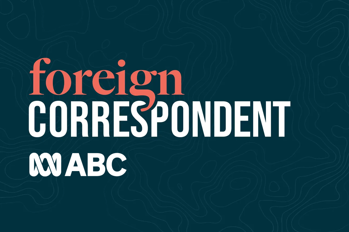 ABC Foreign Correspondent
